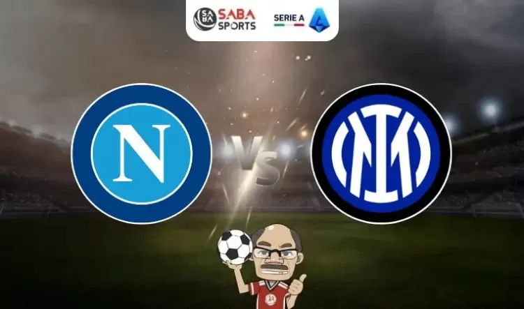 Nhận định bóng đá Inter Milan vs Napoli, 02h45 ngày 18/03: Đứng dậy sau thất bại